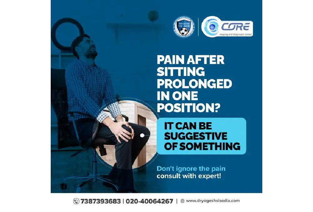 Knee pain after sitting prolonged in one position……………. Don’t ignore this.